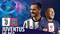 Link Live Streaming Liga Champions : Juventus Vs PSG di Vidio, Kamis 3 November 2022