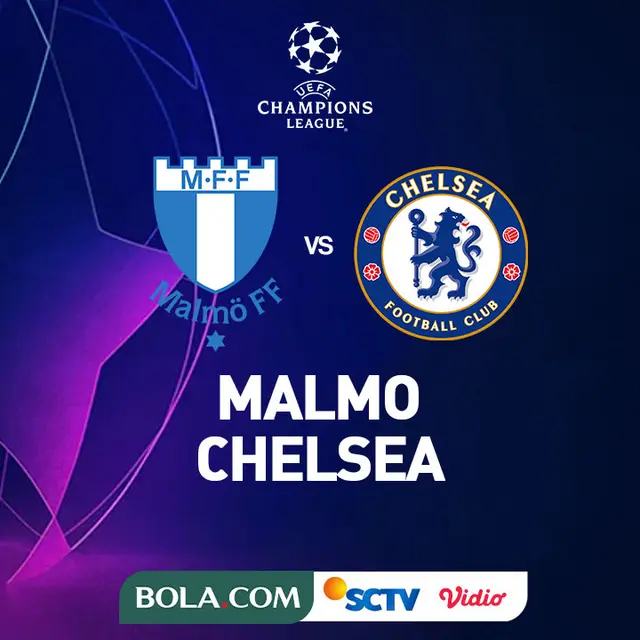Liga Champions - Malmo Vs Chelsea