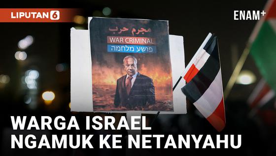 VIDEO: Warga Israel Geruduk Kantor Parlemen hingga Rumah Benjamin Netanyahu