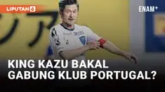Pesepakbola Tertua di Dunia King Kazu Gabung Klub Portugal?
