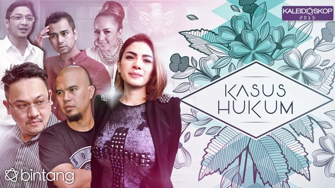 Kaleidoskop Bintang 2015: Kasus Hukum Selebriti 