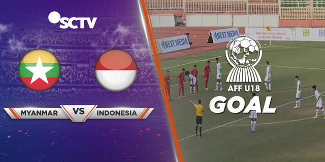 VIDEO: Gol Free Kick Timnas Indonesia ke Gawang Myanmar di Piala AFF U-18 2019