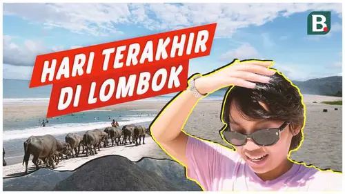 VIDEO Vlog: Keseruan ARRC Mandalika 2023 Ditutup dengan Keindahan Pantai Selong Belanak Lombok