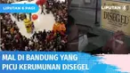Usai viral di sosial media karena atraksi barongsai yang memicu kerumunan di mal Bandung, Tim Satgas setempat akhirnya mendenda mal sebesar Rp 500 ribu dan penyegelan selama 3 hari ke depan.