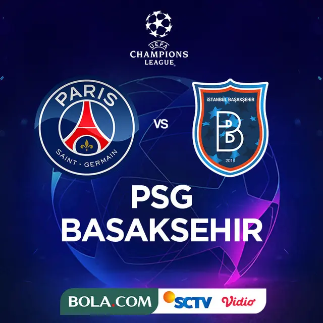 Liga Champions - PSG Vs Istanbul Basaksehir