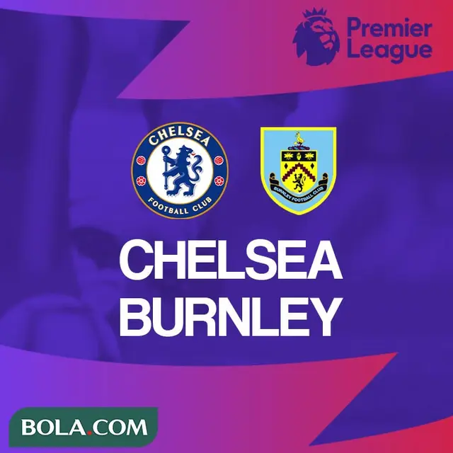 Premier League - Chelsea Vs Burnley