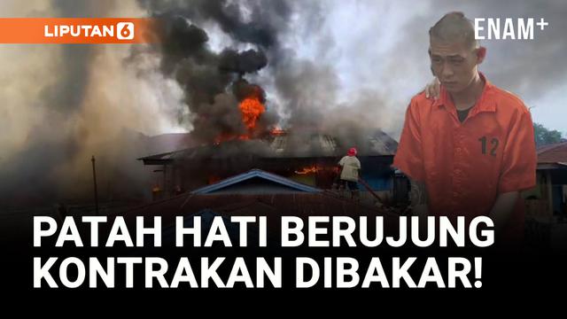 Pacarnya Selingkuh, Pemuda di Jayapura Bakar 11 Rumah Kontrakan