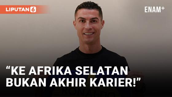 VIDEO: Duh! Cristiano Ronaldo Salah Sebut Arab Saudi Jadi Afrika Selatan
