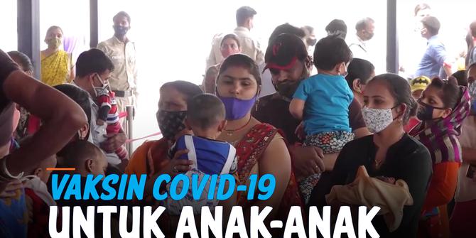 VIDEO: Pakar India Rekomendasikan Ini untuk Vaksin Covid-19 Anak Usia 2-18 Tahun