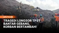 Korban Longsor TPST Bantargebang Bertambah, Enam Orang Tewas