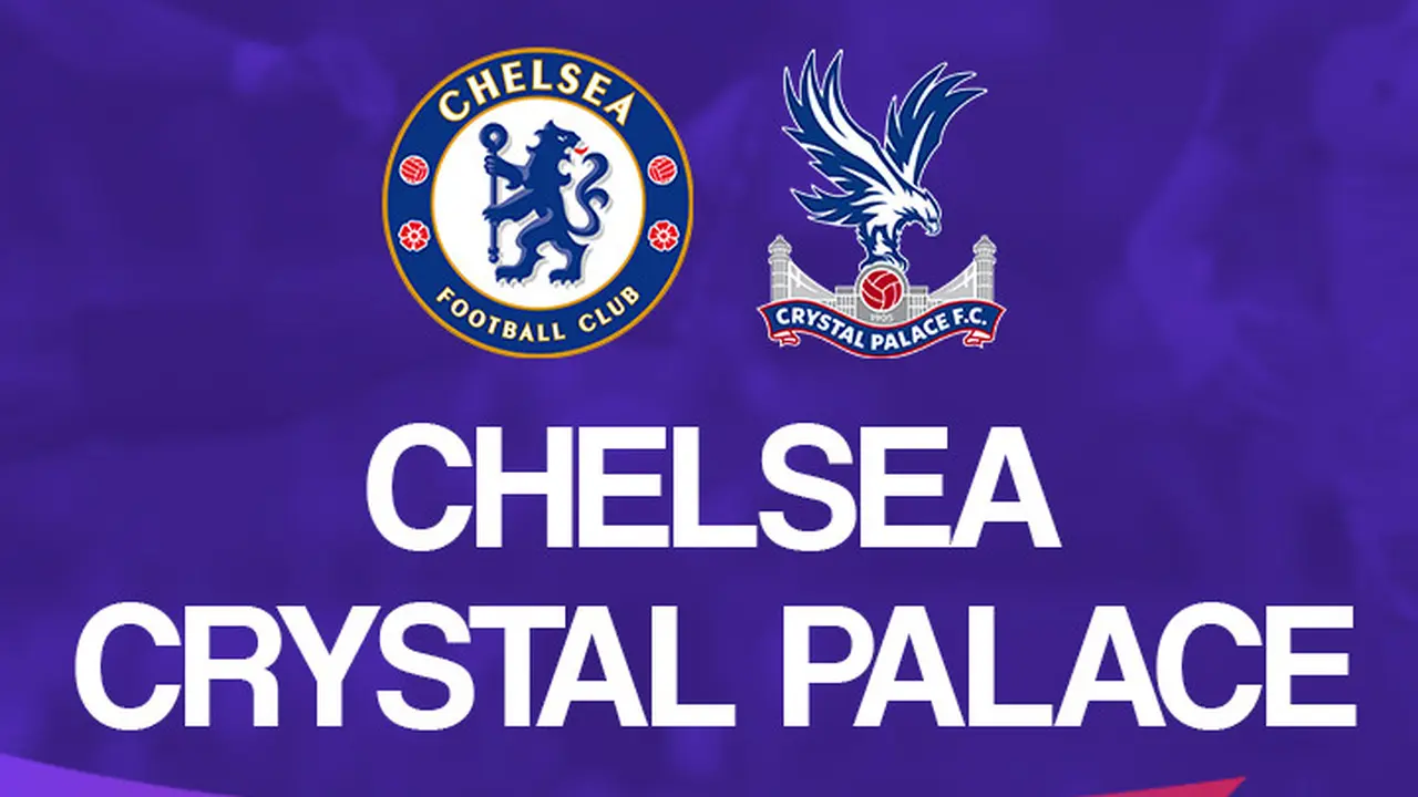 Chelsea vs Crystal Palace