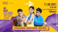 Kapanlagi Youniverse kembali menyuguhkan program live music performance menarik bertajuk YouPlay vol. 2. (KLY)