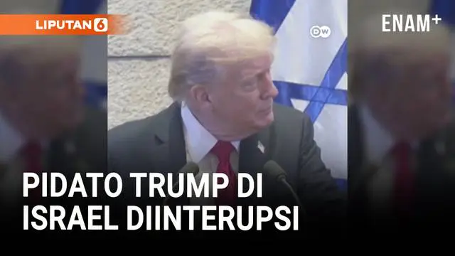 Pidato Presiden Amerika Serikat Donald Trump di Knesset, Israel sempat diinterupsi.