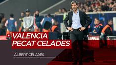 Berita Video Valencia Pecat Albert Celades Usai Rentetan Hasil Buruk di Semua Ajang