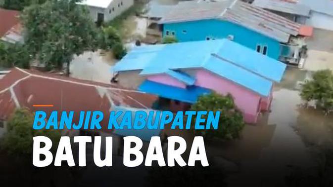 Video Banjir Bandang Pemkab Batu Bara Mohon Bantuan Pemerintah Pusat Regional Liputan6 Com
