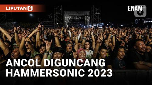 VIDEO: Hammersonic 2023 Hari Petama Guncang Pantai Karnaval Ancol