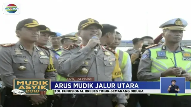 Kapolda Jateng Irjen Pol Condro Kirono membuka tol fungsional Brebes Timur-Semarang pada Jumat (08/06) pagi.