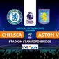 chelsea vs aston villa (Liputan6.com/Niman)