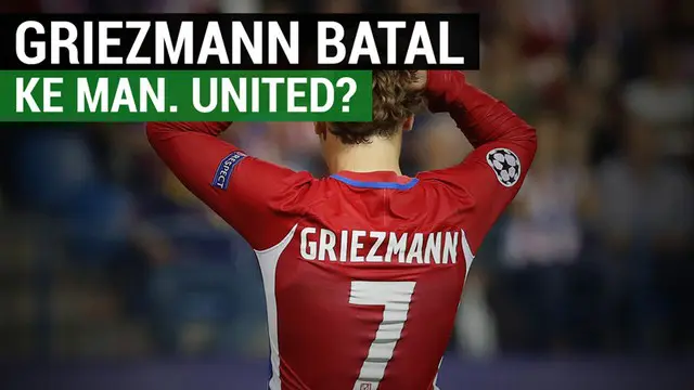 Berita video 3 hal yang membuat Antoine Griezmann bisa batal hengkang ke Manchester United. Ada apa sajakah? Satu hal yang pasti peluang pemain Atletico Madrid itu untuk tidak jadi ke United tetap ada. Hal itu karena kabar ini belum 100 persen menjad...