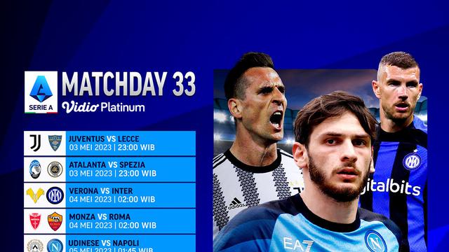 Siaran Langsung Liga Italia 2022/2023 Matchday 33 di Vidio, 3-5 Mei 2023