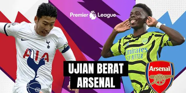 VIDEO Prediksi: Misi Sulit Arsenal Raih Angka Penuh di Kandang Tottenham Hotspur