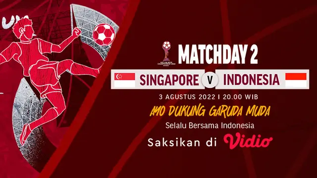 Tonton Live Streaming Timnas Indonesia Vs Singapura Piala AFF U-16 2022 di Vidio