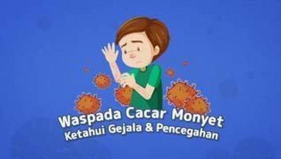 VIDEO: Waspada Cacar Monyet, Ketahui Gejala dan Pencegahan