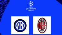 Liga Champions - Inter Milan Vs AC Milan (Bola.com/Adreanus Titus)