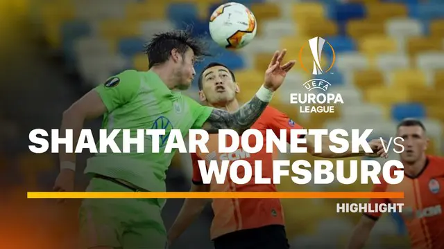 Berita video highlights leg II 16 besar Liga Europa 2019-2020 antara Shakhtar Donetsk melawan Wolfsburg yang berakhir dengan skor 3-0, Kamis (6/8/2020) dini hari WIB.