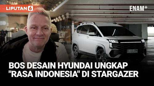 Bos Desain Hyundai Ungkap "Rasa Indonesia" Di Stargazer