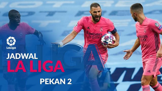 Berita motion grafis jadwal Liga Spanyol pekan kedua. Real Madrid jalani laga perdana lawan Real Sociedad pada Senin (21/9/2020).