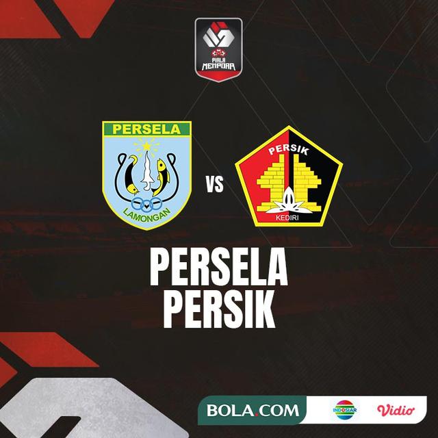 Piala Menpora - Persela Lamongan Vs Persik Kediri