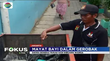 Seorang petugas kebersihan temukan jasad bayi laki-laki di dalam gerobak sampah. Awalnya, ia mengira bayi tersebut adalah boneka rusak.