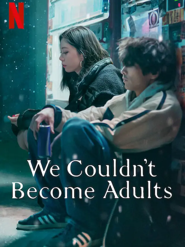 5. We Couldn’t Become Adults