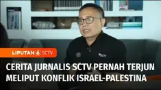 Liputan 6 SCTV memberi perhatian pada Israel dan Palestina tidak hanya kali ini. Salah satu senior saya Mauluddin Anwar pernah tiga kali ke Timur Tengah meliput konflik yang sampai hari ini masih terjadi.