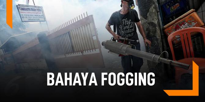 VIDEO: Jangan Asal Fogging karena Berbahaya