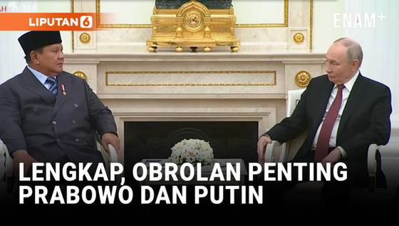Lengkap, Obrolan Penting Presiden Prabowo dan Presiden Putin di Rusia