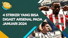 Berita video spotlight kali ini membahas tentang empat striker potensial yang bisa direkrut Arsenal pada bursa transfer Januari 2024 untuk membantu merebut gelar Premier League 2023/2024.