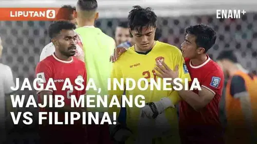 VIDEO: Syarat Lolos Ronde 3 Kualifikasi Piala Dunia 2026, Timnas Indonesia Wajib Menang Lawan Filipina