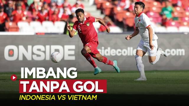 Berita video highlights laga leg 1 semifinal Piala AFF 2022 antara Timnas Indonesia melawan Timnas Vietnam yang berakhir imbang 0-0, Jumat (6/1/2023) sore hari WIB.