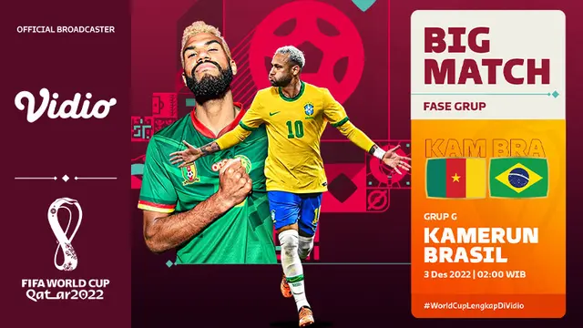 Dapatkan Live Streaming World Cup 2022 di Vidio Brasil Vs Kamerun, Sabtu 3 Desember