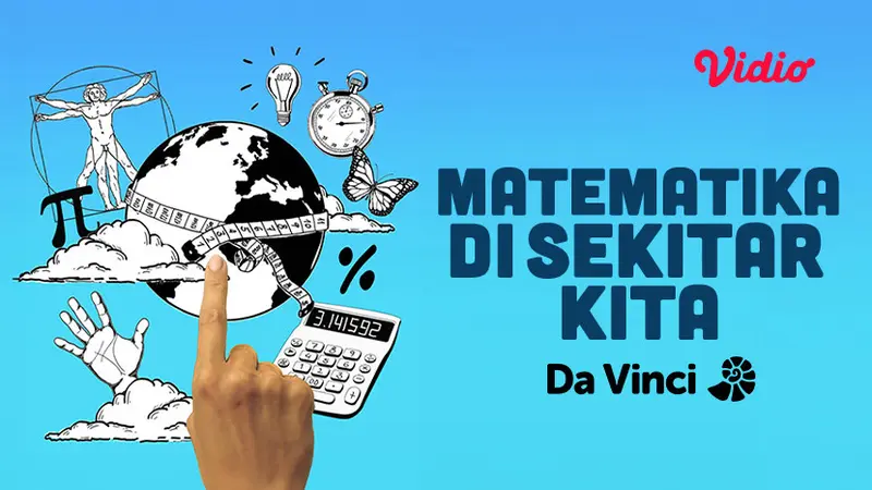 Nonton Da Vinci - Matematika di Sekitar Kita