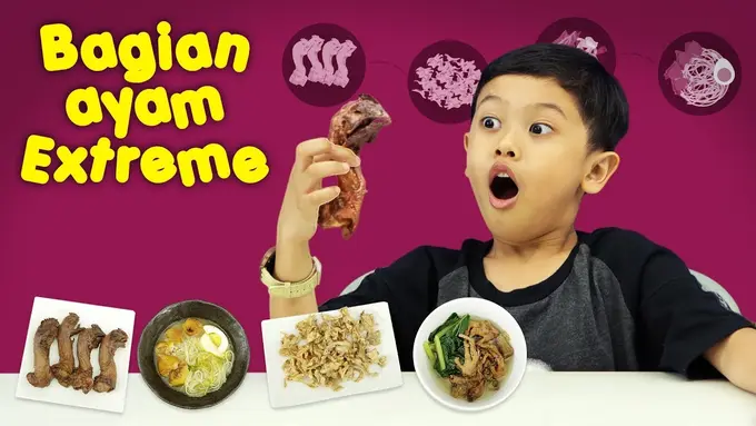 Kata Bocah-Bagian Ayam Extreme (Foto: Kokiku TV)