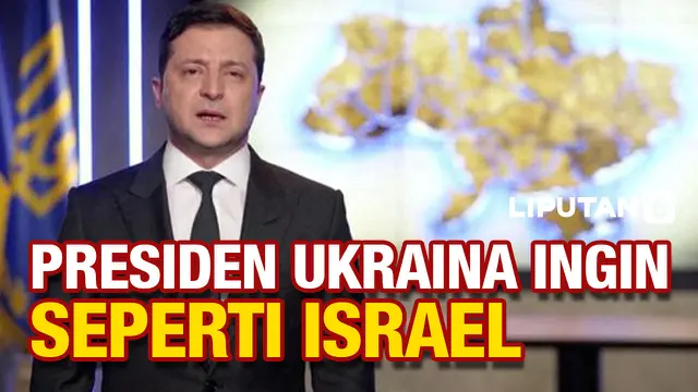 Presiden Ukraina Ingin Seperti Israel