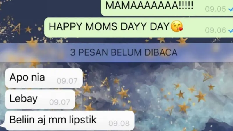 6 Chat Mama Ngegas ke Anaknya Ini Bikin Senyum