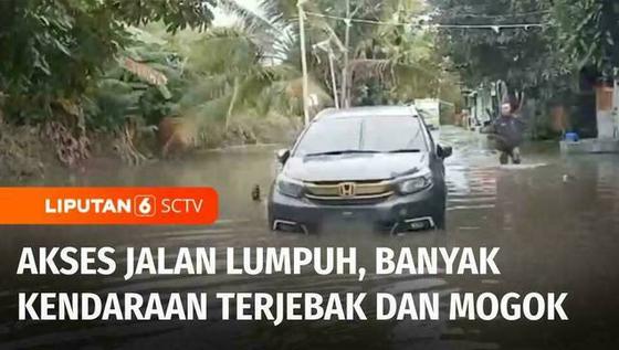 VIDEO: Banjir di Serang Akses Jalan Lumpuh, Kendaraan Terjebak dan Mogok