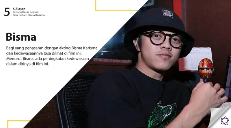 5 Alasan Kenapa Harus Nonton Film Terbaru Bisma Karisma.  (Digital Imaging: Nurman Abdul Hakim/Bintang.com)