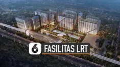 Selain infrastruktur utama LRT, pemerintah juga membangun fasilitas lain. Fasilitas tersebut merupakan bentuk bisnis property berkonsep dekat dengan LRT.
