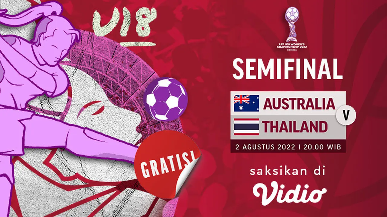 Link Live Streaming Semifinal Piala AFF U-18 Australia Vs Thailand di Vidio