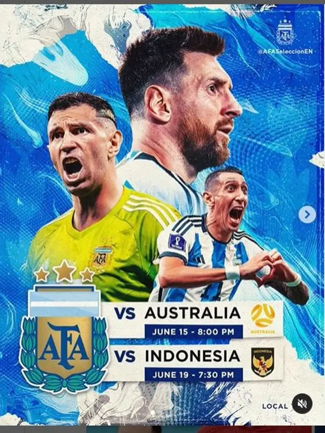 Federasi Sepak Bola Argentina Pasang Poster Lionel Messi di Unggahan Terbaru, Publik Indonesia Kembali Punya Harapan